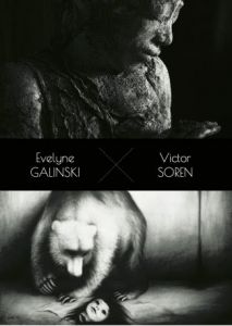 Exposition d'Evelyne GALINSKI et Victor SOREN