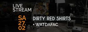 DIRTY RED SHIRTS + WATDAFAC