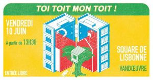 TOI TOIT MON TOIT ! Rencontres autour du logement