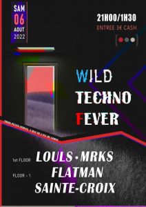 Wild Techno Fever