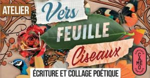 ATELIER VERS FEUILLE CISEAUX #1