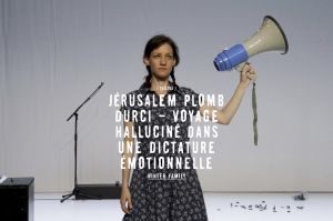 Jérusalem plomb durci - voyage halluciné dans une dictature émotionnelle