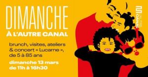 Dimanche à L'Autre Canal • Brunch, ateliers, concert & plus encore !-rimg-w526-h275-gmir.jpg
