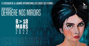 Derrière nos miroirs