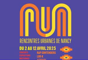 RUN : Rencontres Urbaines de Nancy
