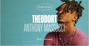 Théodort + Anthony Massucci (Dj set)
