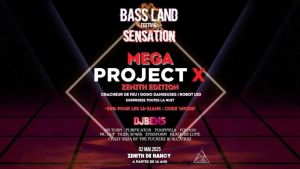 BASS LAND Festival : SENSATION MEGA PROJECT X
