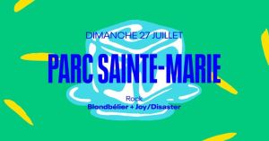 Amours d'été – Blondbélier + Joy/Disaster