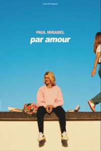 Paul MIRABEL - Par amour