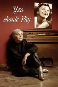 Yza chante Piaf.