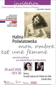 "Mon ombre est une femme" autour de Halina Poświatowska / 1re Journée de l'amitié franco-polonaise