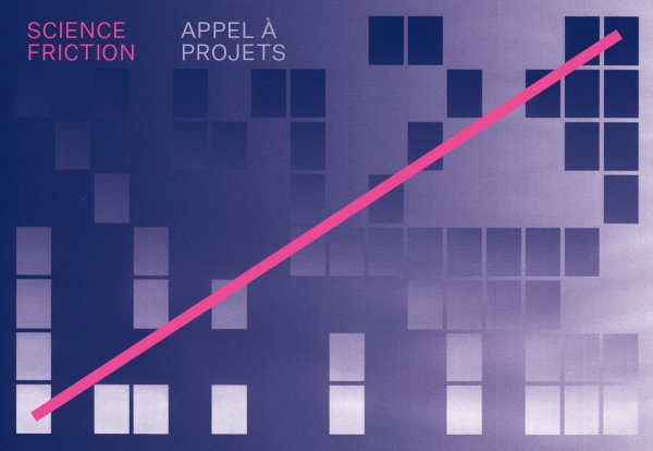 Science Friction (appel à projet)